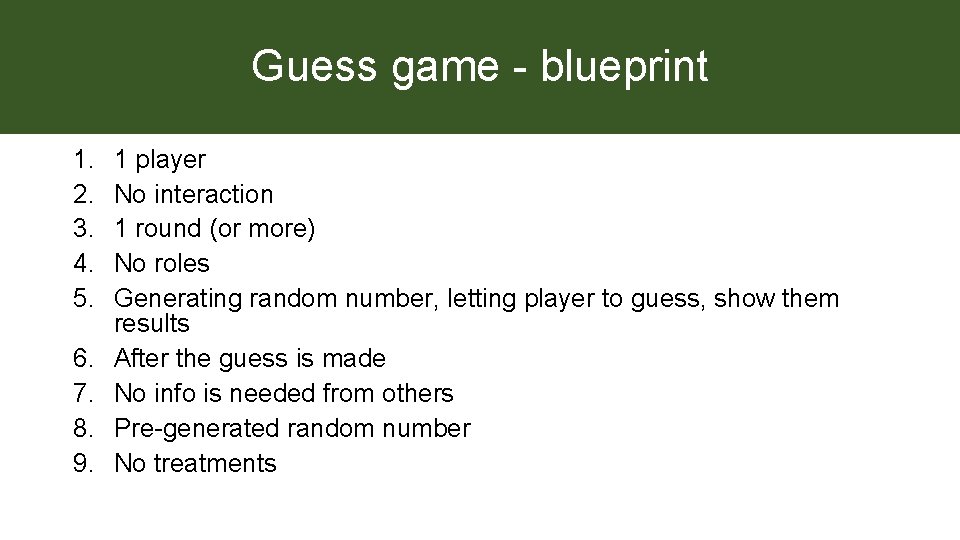 Guess game - blueprint 1. 2. 3. 4. 5. 6. 7. 8. 9. 1
