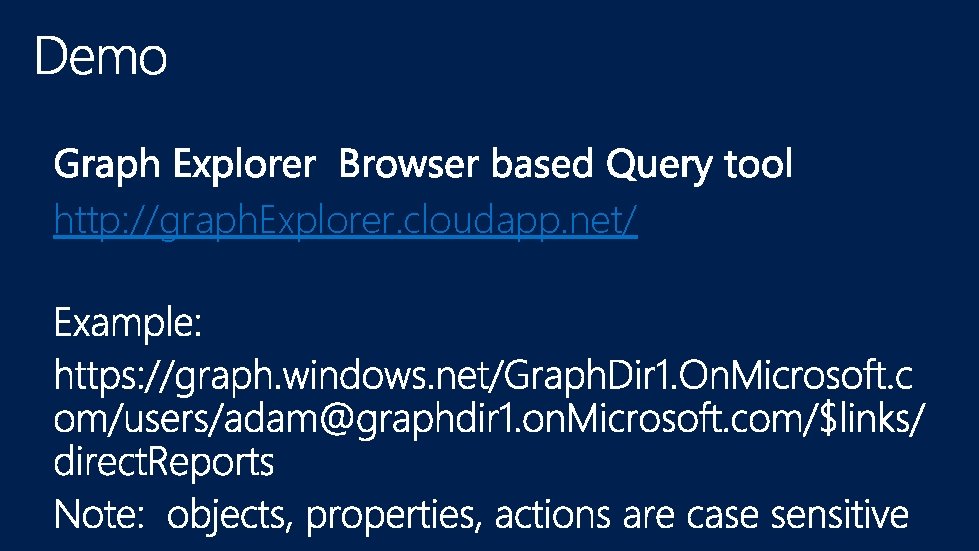 http: //graph. Explorer. cloudapp. net/ 