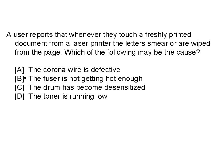 A user reports that whenever they touch a freshly printed document from a laser