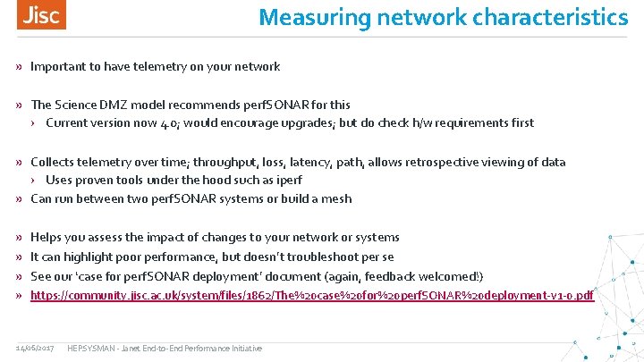 Measuring network characteristics » Important to have telemetry on your network » The Science