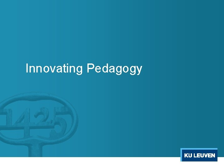 Innovating Pedagogy 