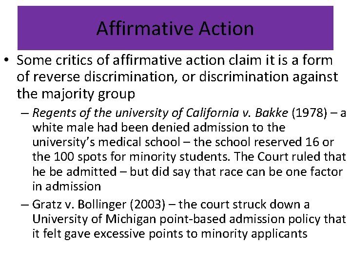 Affirmative Action • Some critics of affirmative action claim it is a form of Affirmative Action • Some critics of affirmative action claim it is a form of