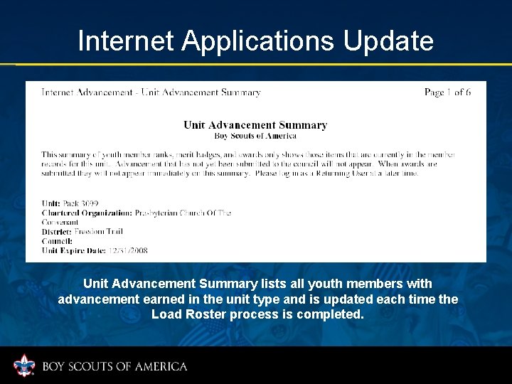 Internet Applications Update Unit Advancement Summary lists all youth members with advancement earned in