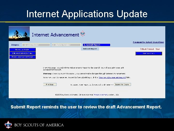 Internet Applications Update Submit Report reminds the user to review the draft Advancement Report.