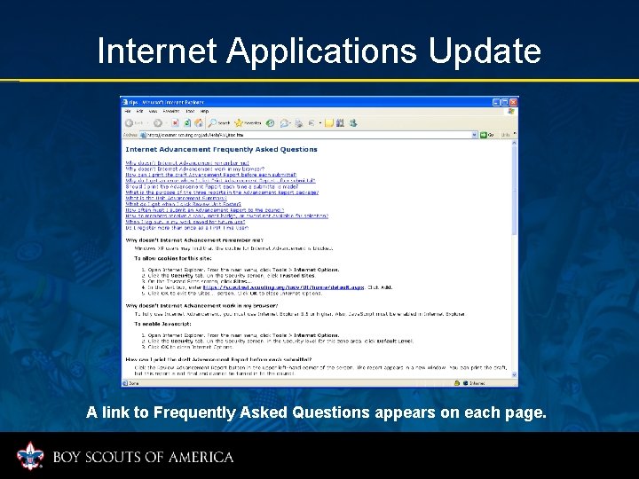 Internet Applications Update A link to Frequently Asked Questions appears on each page. 