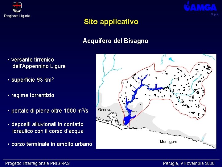 S. p. A Regione Liguria Sito applicativo Acquifero del Bisagno • versante tirrenico dell’Appennino
