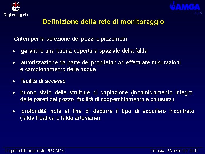 S. p. A Regione Liguria Definizione della rete di monitoraggio Criteri per la selezione