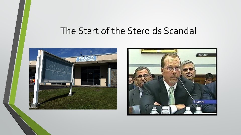 The Start of the Steroids Scandal 