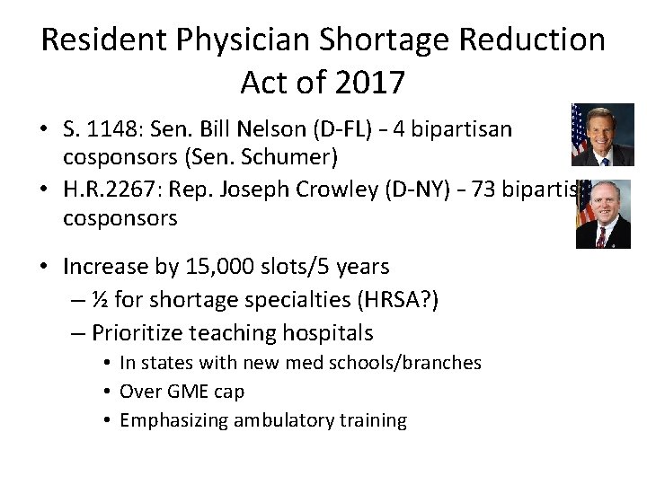 Resident Physician Shortage Reduction Act of 2017 • S. 1148: Sen. Bill Nelson (D-FL)
