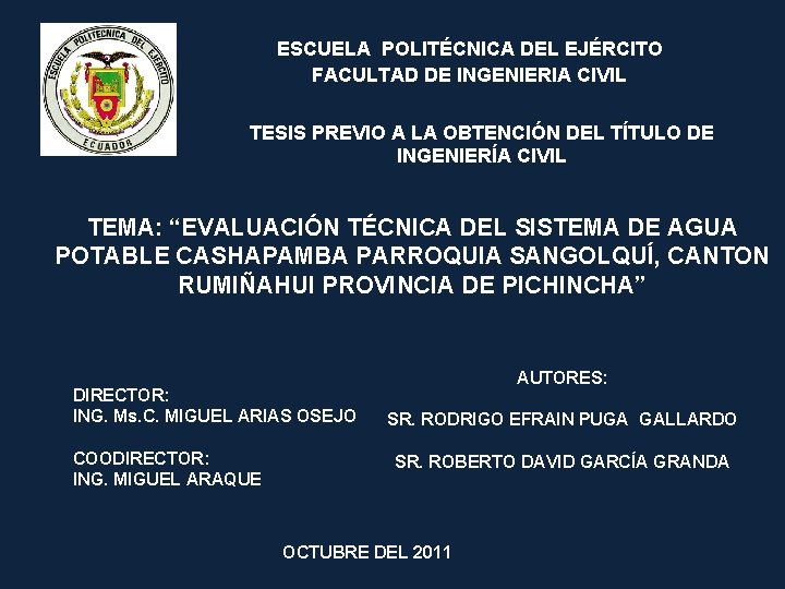 ESCUELA POLITÉCNICA DEL EJÉRCITO FACULTAD DE INGENIERIA CIVIL TESIS PREVIO A LA OBTENCIÓN DEL