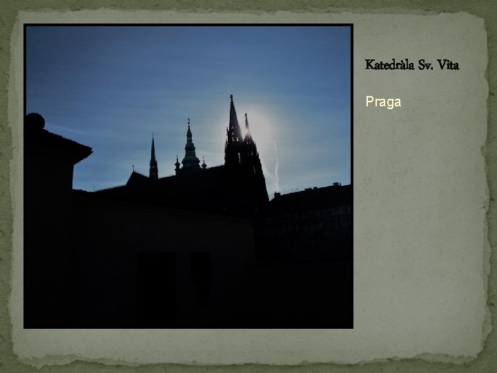 Katedràla Sv. Vita Praga 