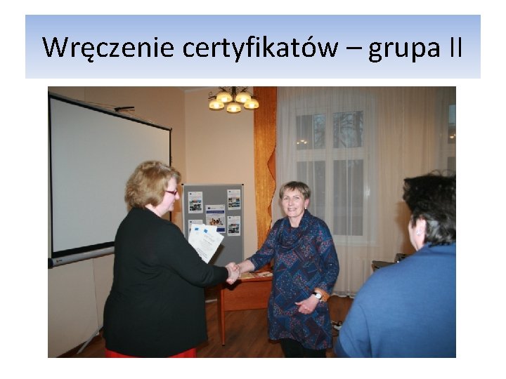 Wręczenie certyfikatów – grupa II 