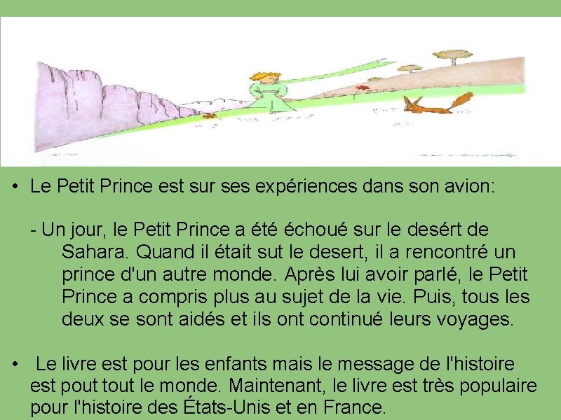 Quoi est le livre, "Le Petit Prince"? • L'aviateur aime Saint-Exupéry et qui a