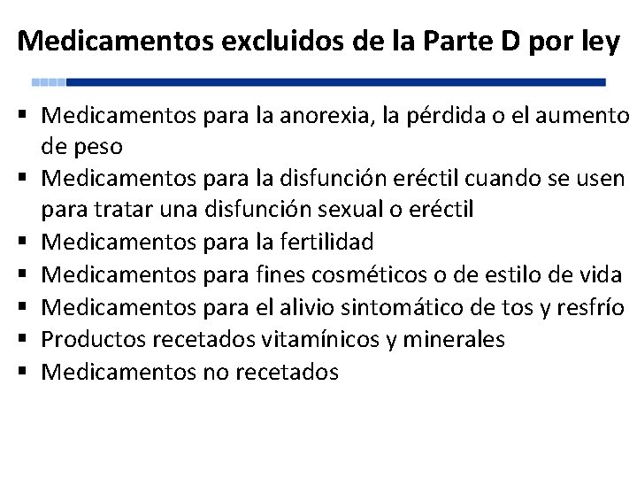 Medicamentos excluidos de la Parte D por ley § Medicamentos para la anorexia, la