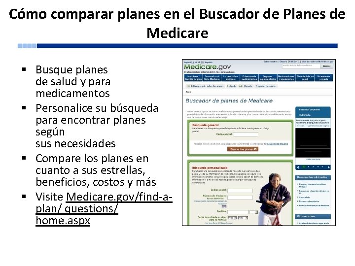 Cómo comparar planes en el Buscador de Planes de Medicare § Busque planes de