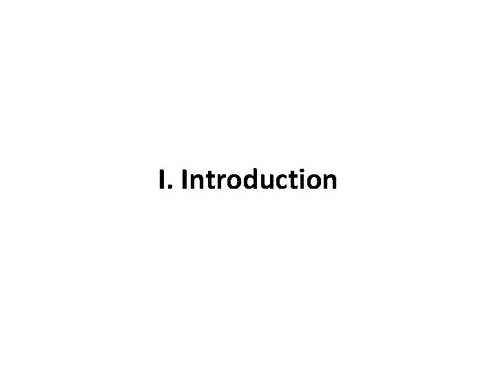 I. Introduction 