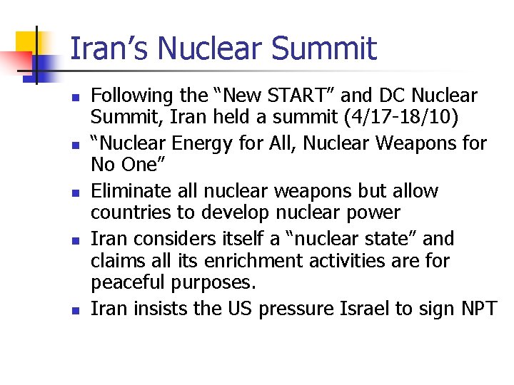 Iran’s Nuclear Summit n n n Following the “New START” and DC Nuclear Summit,