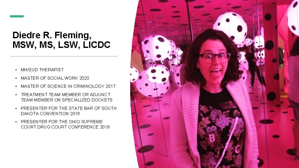 Diedre R. Fleming, MSW, MS, LSW, LICDC • MH/SUD THERAPIST • MASTER OF SOCIAL