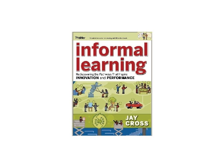 Informal Learning 