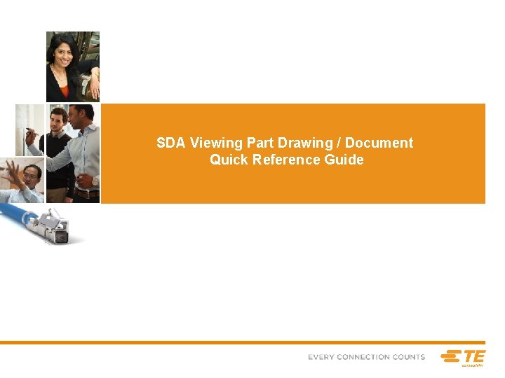 SDA Viewing Part Drawing / Document Quick Reference Guide SDA Viewing Part Drawing / Document Quick Reference Guide