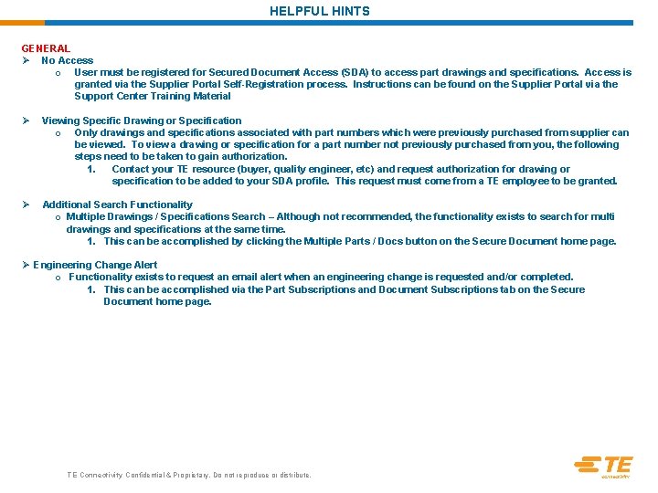 HELPFUL HINTS GENERAL Ø No Access o User must be registered for Secured Document HELPFUL HINTS GENERAL Ø No Access o User must be registered for Secured Document