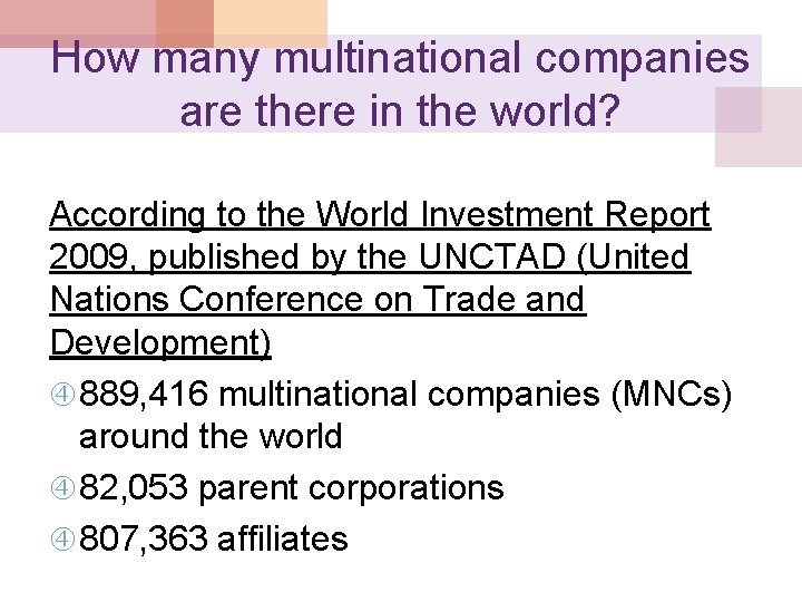 How many multinational companies are there in the world? According to the World Investment