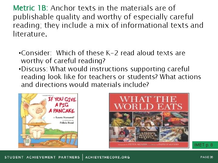 Metric 1 B: Anchor texts in the materials are of publishable quality and worthy