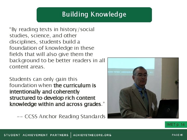 Building Knowledge “By reading texts in history/social vocabulary systematically through reading, writing, listening, and