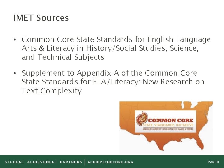 IMET Sources • Common Core State Standards for English Language Arts & Literacy in