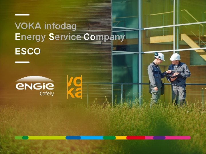 ENGIE Cofely - Energy Service Company - VOKA infodag 10/23/2021 60 VOKA infodag Energy