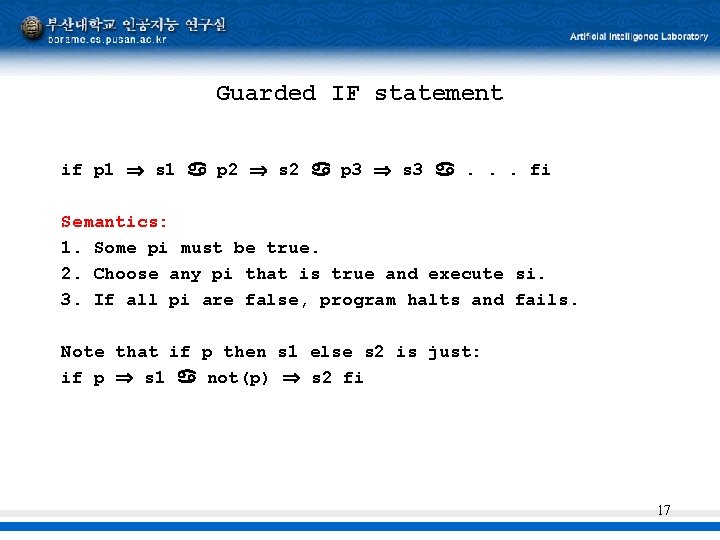 Guarded IF statement if p 1 s 1 p 2 s 2 p 3
