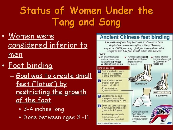 Status of Women Under the Tang and Song • Women were considered inferior to