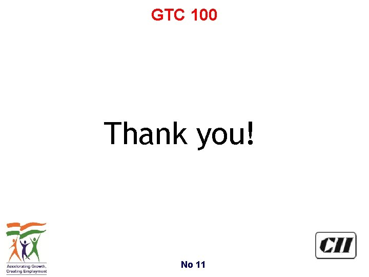 GTC 100 Thank you! No 11 