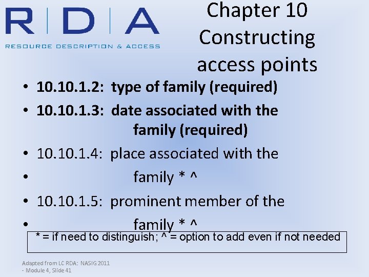 Chapter 10 Constructing access points • 10. 1. 2: type of family (required) •