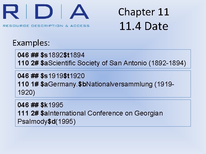 Chapter 11 11. 4 Date Examples: 046 ## $s 1892$t 1894 110 2# $a.