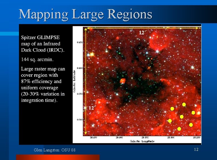 Mapping Large Regions Glen Langston: OSU 08 12 