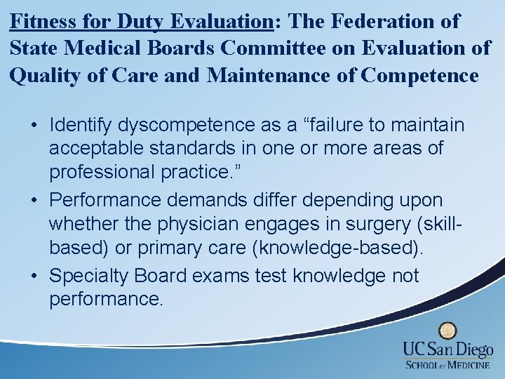 Fitness for Duty Evaluation: The Federation of State Medical Boards Committee on Evaluation of