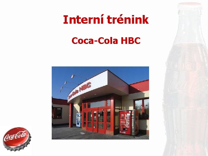 Interní trénink Coca-Cola HBC 