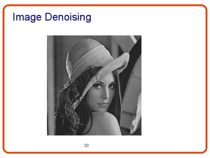 Image Denoising 20 