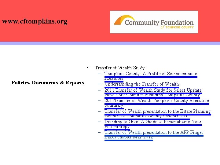 www. cftompkins. org • Policies, Documents & Reports Transfer of Wealth Study – Tompkins