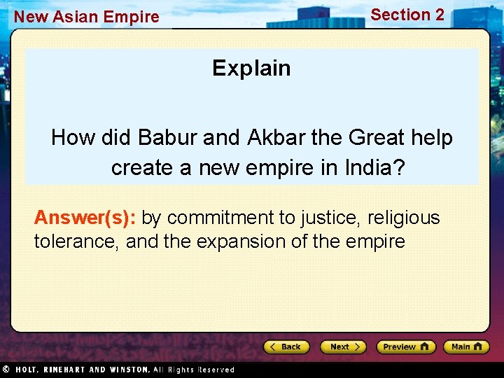 Section 2 New Asian Empire Explain How did Babur and Akbar the Great help