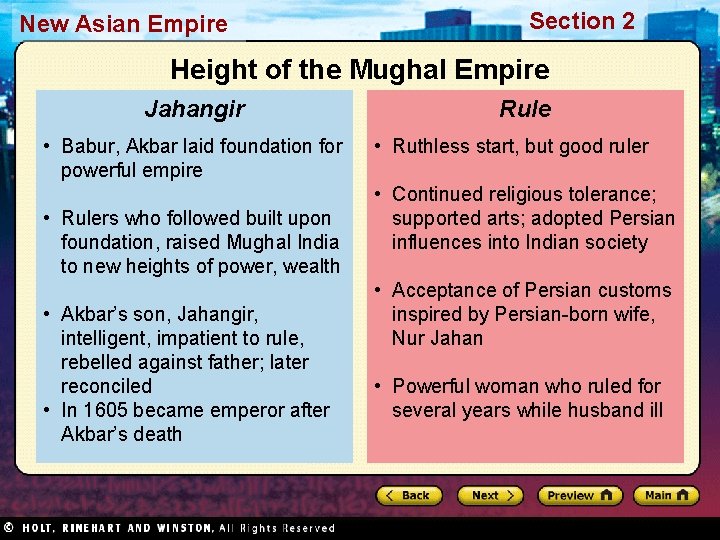 New Asian Empire Section 2 Height of the Mughal Empire Jahangir • Babur, Akbar