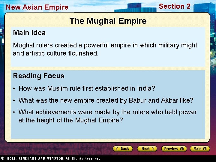 Section 2 New Asian Empire The Mughal Empire Main Idea Mughal rulers created a