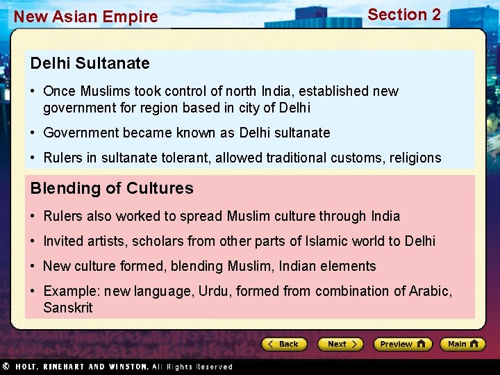 New Asian Empire Section 2 Delhi Sultanate • Once Muslims took control of north