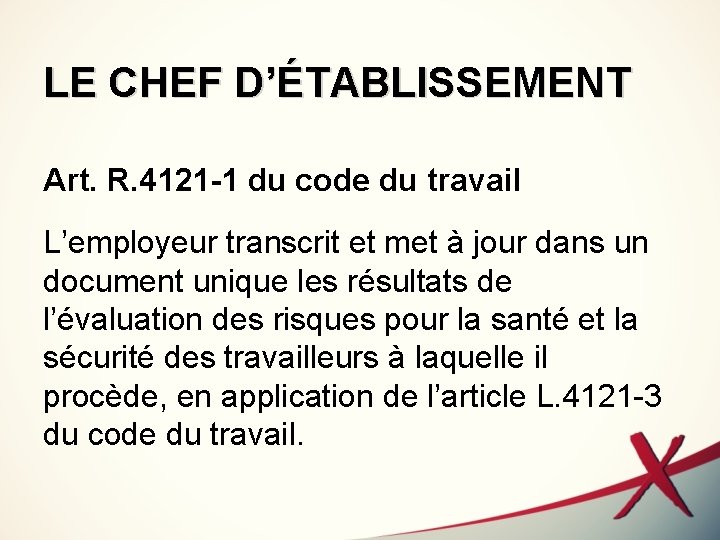 LES ACTEURS DE LA PRISE EN CHARGE Qui