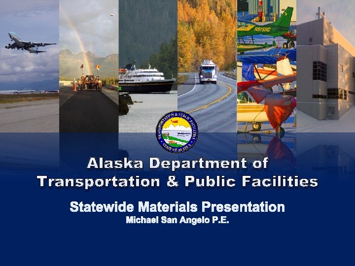 Alaska Department of Transportation & Public Facilities 