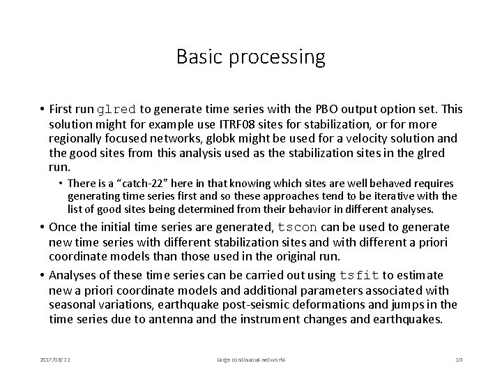 Basic processing • First run glred to generate time series with the PBO output