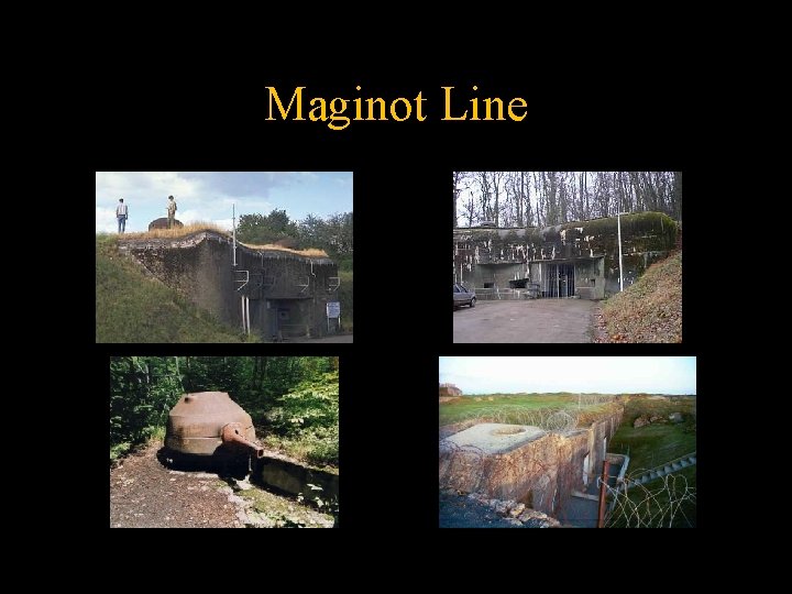 Maginot Line 