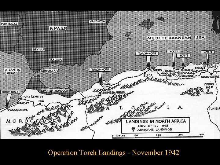 Operation Torch Landings - November 1942 