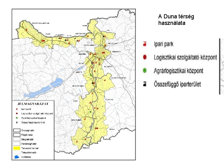 A Duna térség használata 